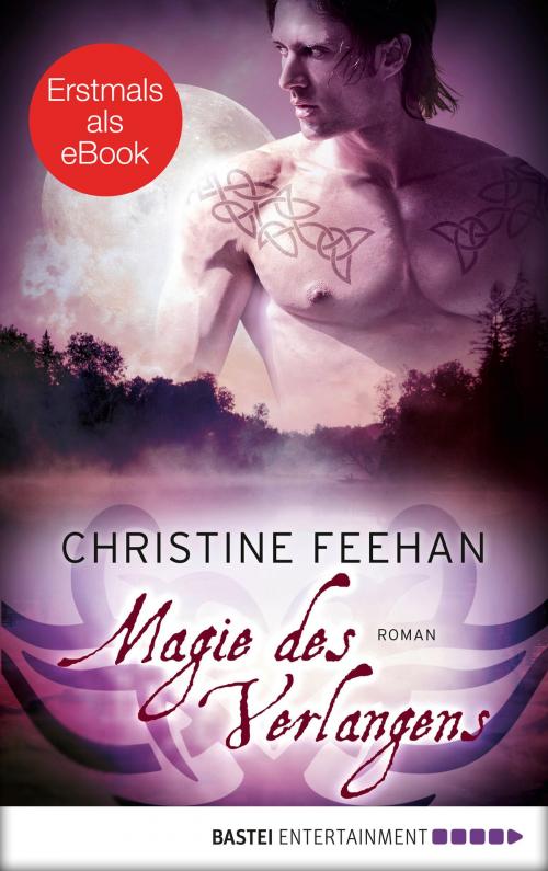 Cover of the book Magie des Verlangens by Christine Feehan, Bastei Entertainment