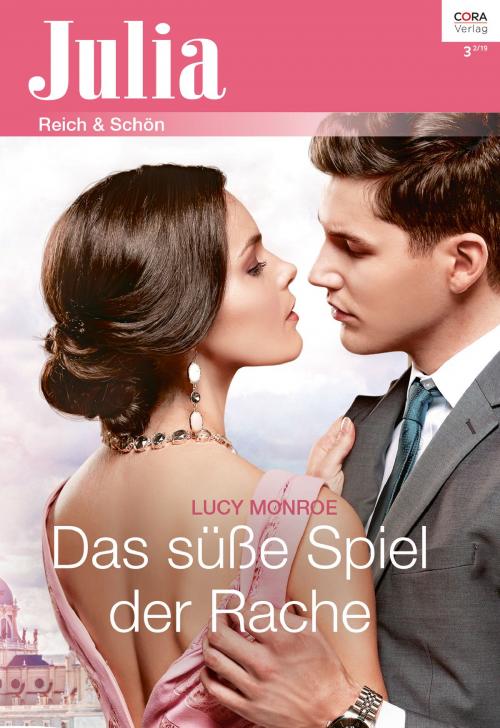 Cover of the book Das süße Spiel der Rache by Lucy Monroe, CORA Verlag
