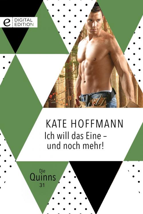 Cover of the book Ich will das Eine - und noch mehr! by Kate Hoffmann, CORA Verlag