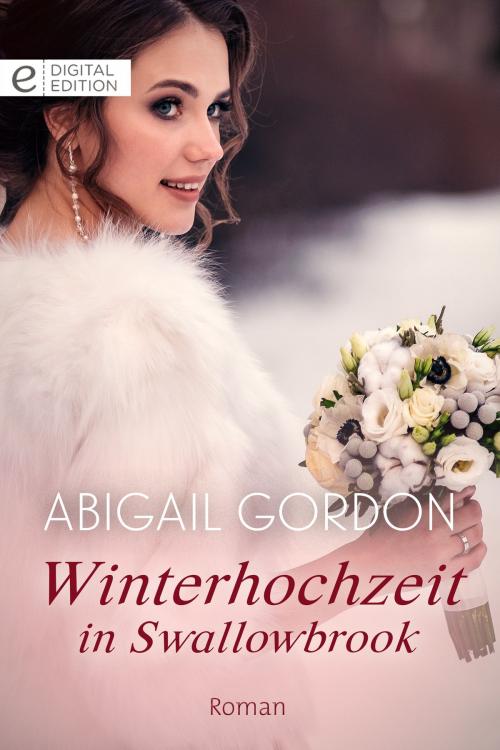 Cover of the book Winterhochzeit in Swallowbrook by Abigail Gordon, CORA Verlag
