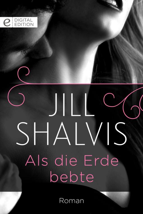 Cover of the book Als die Erde bebte by Jill Shalvis, CORA Verlag