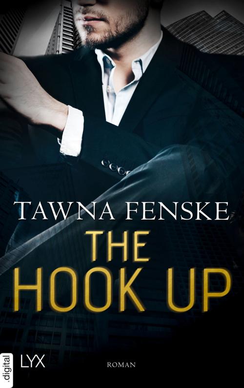 Cover of the book The Hook Up by Tawna Fenske, LYX.digital