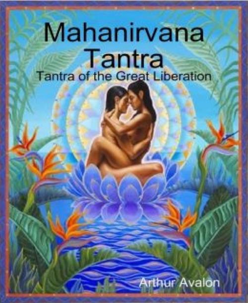 Cover of the book Mahanirvana Tantra by Arthur Avalon, BookRix