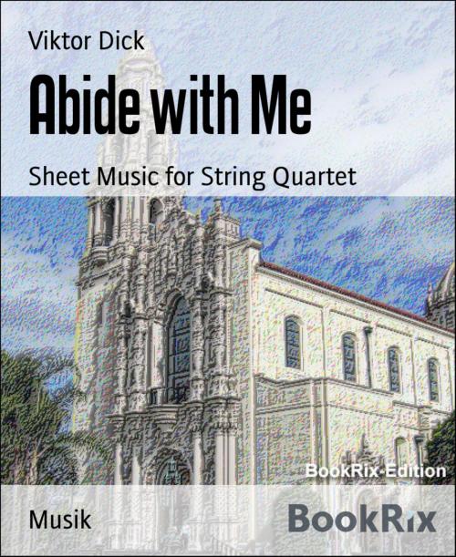 Cover of the book Abide with Me by Viktor Dick, BookRix