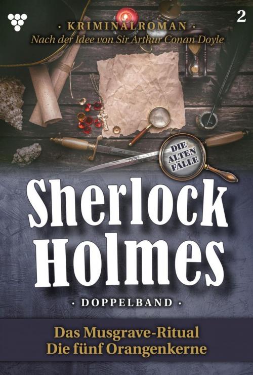 Cover of the book Sherlock Holmes Doppelband 2 – Kriminalroman by Sir Arthur Conan Doyle, Kelter Media
