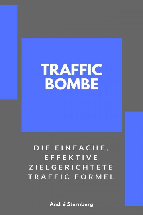 Cover of the book Traffic Bombe by Andre Sternberg, neobooks
