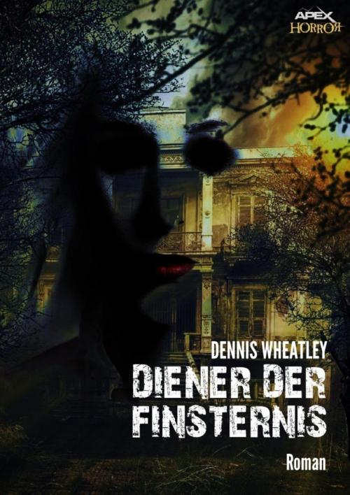 Cover of the book DIENER DER FINSTERNIS by Dennis Wheatley, BookRix