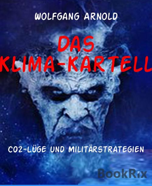 Cover of the book Das Klima-Kartell by Wolfgang Arnold, BookRix