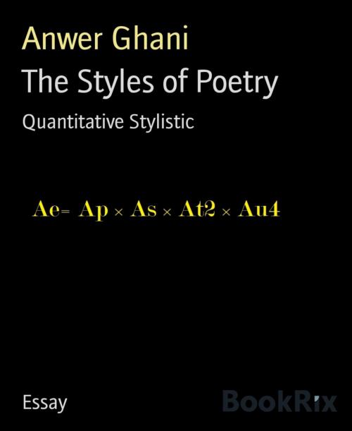 Cover of the book The Styles of Poetry by Anwer Ghani, BookRix