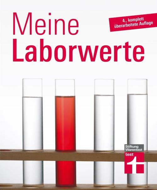 Cover of the book Laborwerte verstehen leicht gemacht by Matthias Bastigkeit, Stiftung Warentest