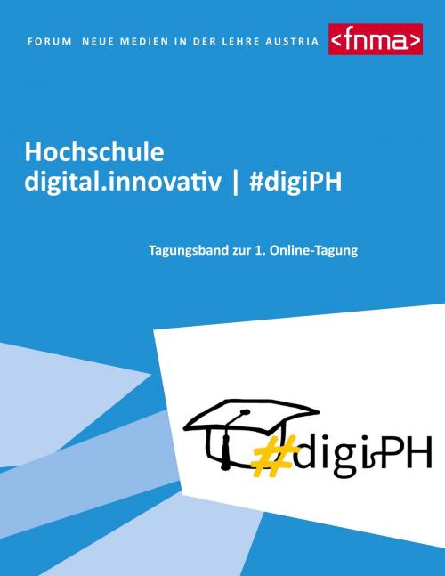 Cover of the book Hochschule digital.innovativ #digiPH by , Books on Demand