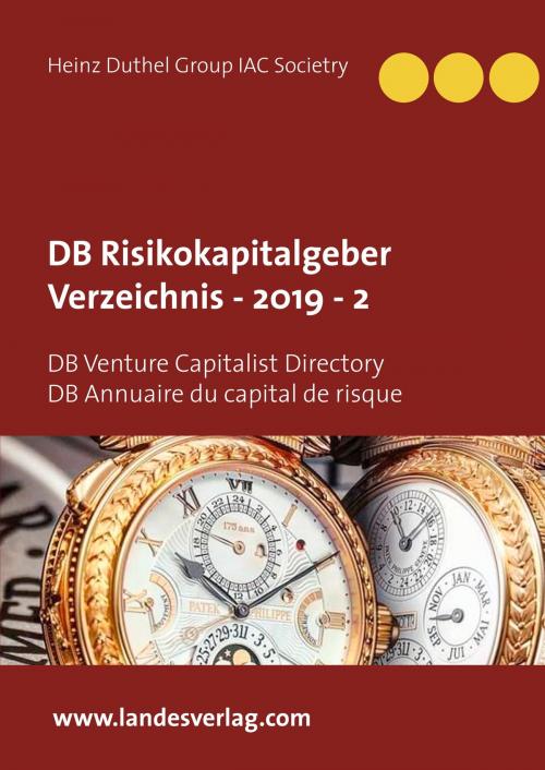 Cover of the book DB Risikokapitalgeber Verzeichnis - 2019 - 2 by Heinz Duthel Group IAC Societry, Books on Demand