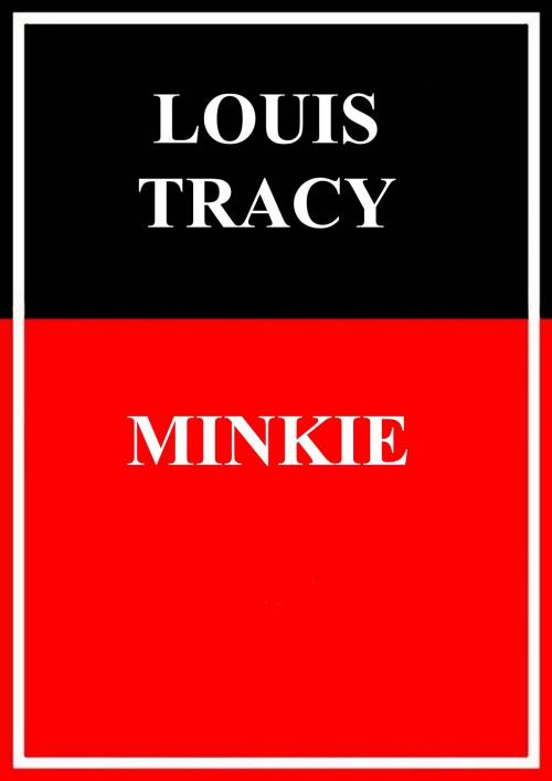 Cover of the book Minkie by Louis Tracy, Books on Demand