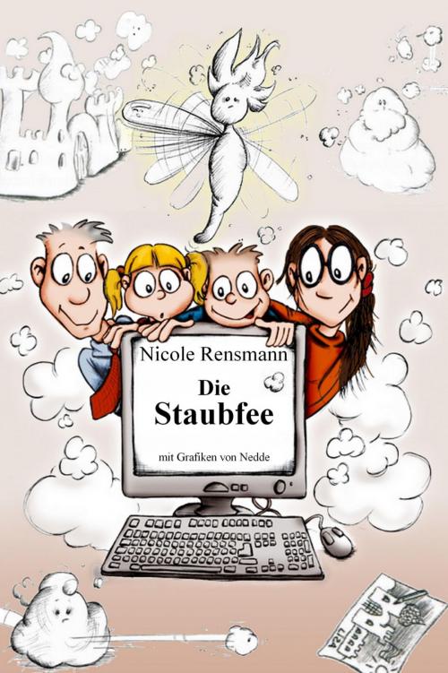 Cover of the book Die Staubfee by Nicole Rensmann, epubli
