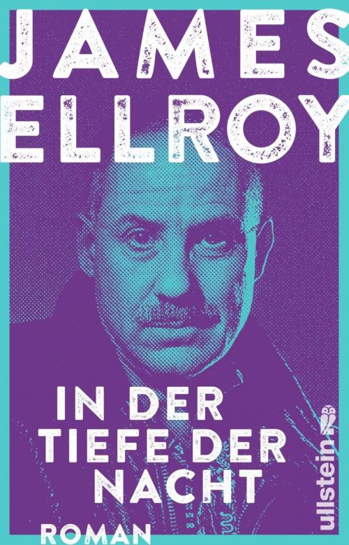 Cover of the book In der Tiefe der Nacht by James Ellroy, Ullstein Ebooks