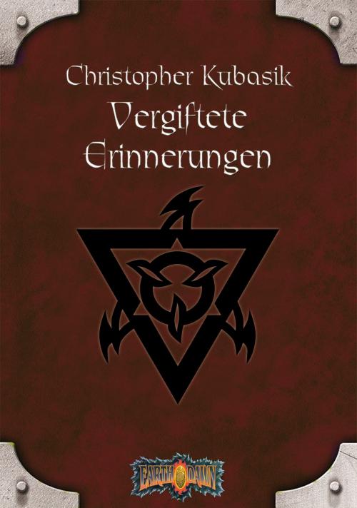 Cover of the book Vergiftete Erinnerungen by Christopher Kubasik, Feder & Schwert