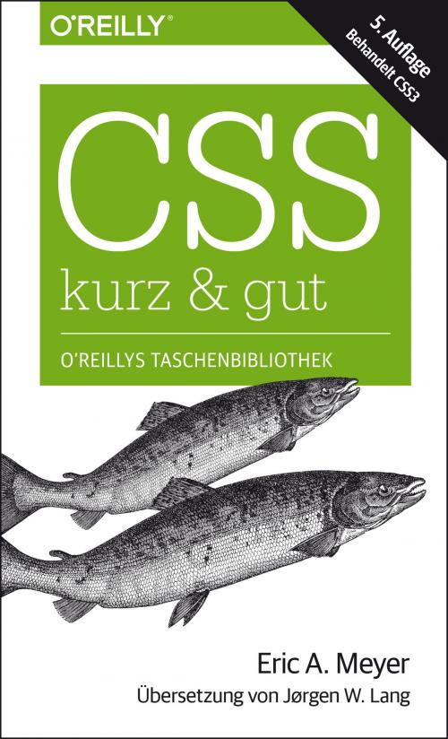 Cover of the book CSS – kurz & gut by Eric A. Meyer, O'Reilly