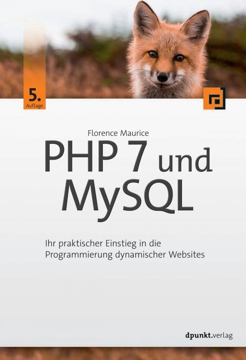 Cover of the book PHP 7 und MySQL by Florence Maurice, dpunkt.verlag