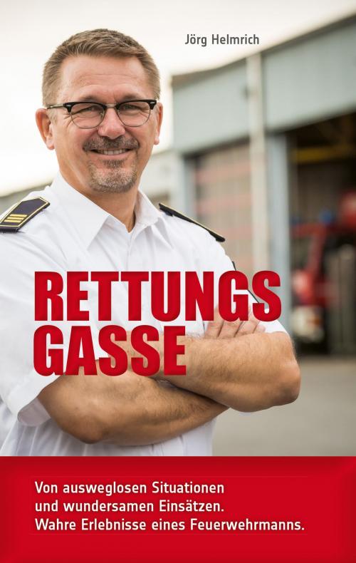 Cover of the book Rettungsgasse by Jörg Helmrich, Gerth Medien