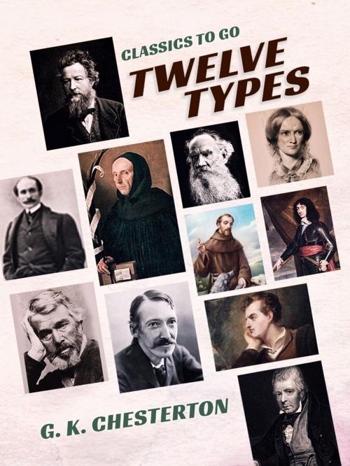 Cover of the book Twelve Types by G. K. Chesterton, Otbebookpublishing