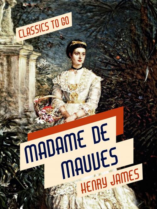 Cover of the book Madame De Mauves by Henry James, Otbebookpublishing