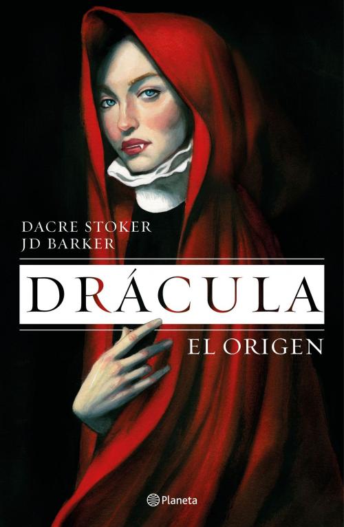 Cover of the book Drácula. El origen (Edición mexicana) by J.D. Barker, Dacre Stoker, Grupo Planeta - México