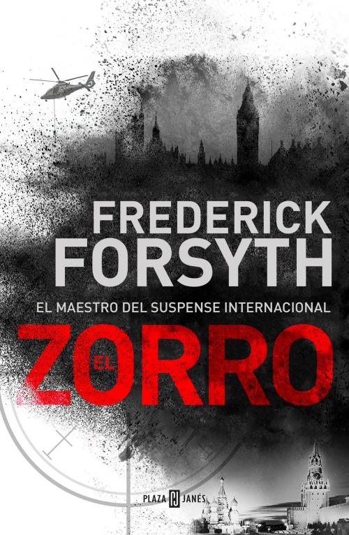 Cover of the book El Zorro by Frederick Forsyth, Penguin Random House Grupo Editorial España