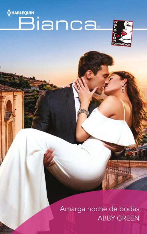 Cover of the book Amarga noche de bodas by Abby Green, Harlequin, una división de HarperCollins Ibérica, S.A.