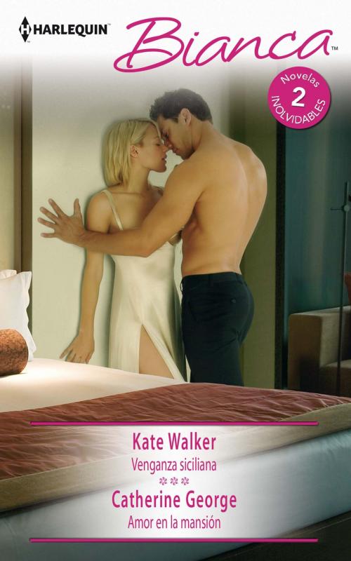 Cover of the book Venganza siciliana - Amor en la mansión by Kate Walker, Catherine George, Harlequin, una división de HarperCollins Ibérica, S.A.