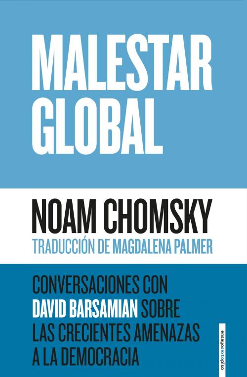 Cover of the book Malestar global by Noam  Chomsky, Editorial Sexto Piso