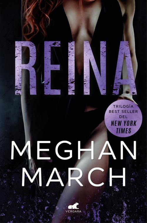 Cover of the book Reina (Trilogía Mount 2) by Meghan March, Penguin Random House Grupo Editorial España