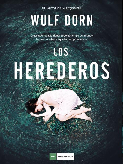 Cover of the book Los herederos by Wulf Dorn, Duomo ediciones