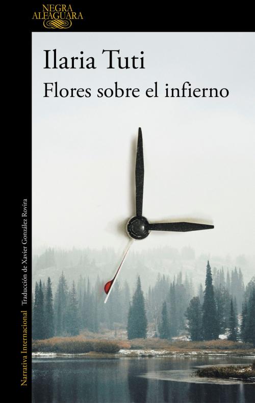 Cover of the book Flores sobre el infierno by Ilaria Tuti, Penguin Random House Grupo Editorial España
