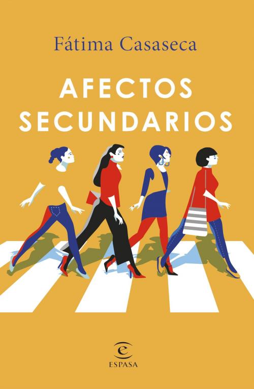 Cover of the book Afectos secundarios by Fátima Casaseca, Grupo Planeta