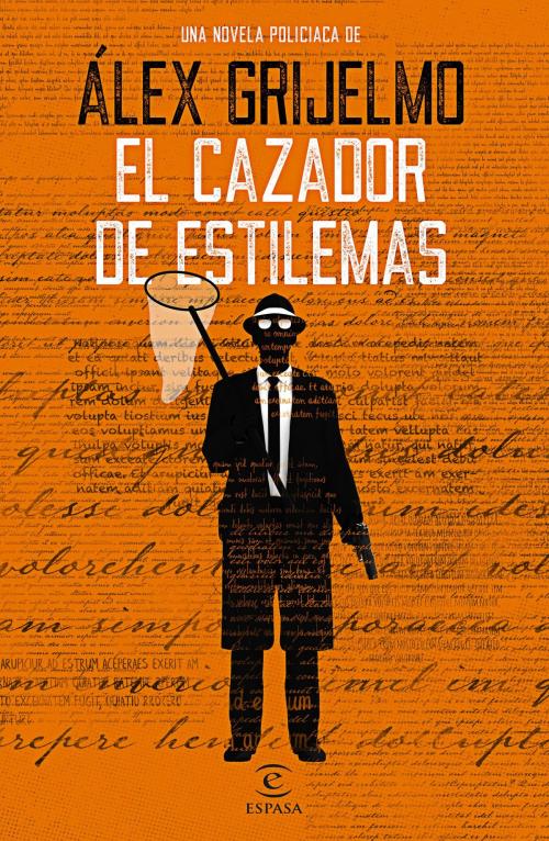 Cover of the book El cazador de estilemas by Álex Grijelmo, Grupo Planeta
