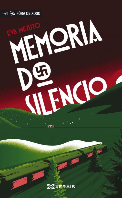 Cover of the book Memoria do silencio by Eva Mejuto, Edicións Xerais