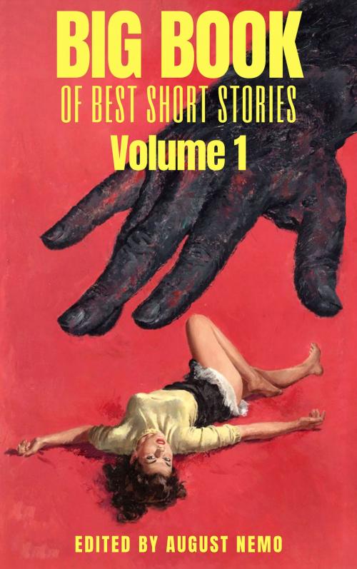 Cover of the book Big Book of Best Short Stories - Volume 1 by Washington Irving, Oscar Wilde, Rudyard Kipling, E.T.A. Hoffman, Bram Stoker, Arthur Conan Doyle, H.G. Wells, Edgar Allan Poe, Franz Kafta, H.P. Lovecraft, Tacet Books