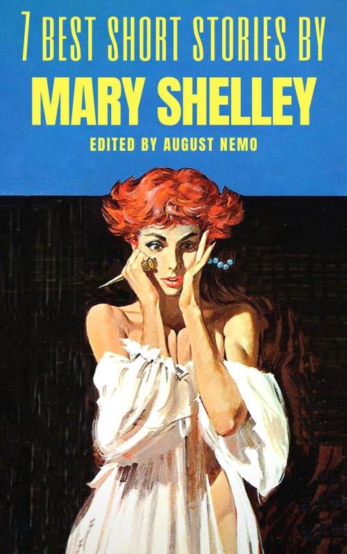 Cover of the book 7 best short stories by Mary Shelley by Mary Shelley, Tacet Books