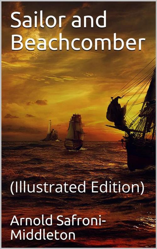 Cover of the book Sailor and Beachcomber by Arnold Safroni, Middleton, iOnlineShopping.com