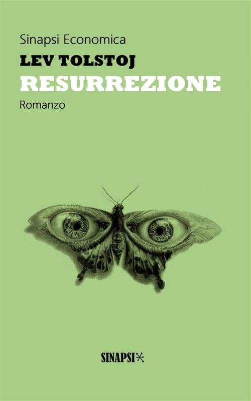 Cover of the book Resurrezione by Lev Tolstoj, Sinapsi Editore