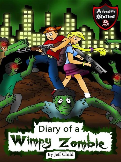 Cover of the book Diary of a Wimpy Zombie by Jeff Child, Self Publisher
