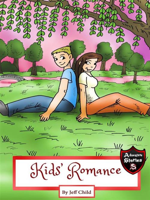 Cover of the book Kids' Romance by Jeff Child, Self Publisher