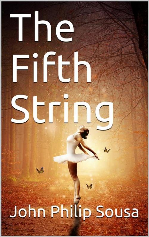 Cover of the book The Fifth String by John Philip Sousa, iOnlineShopping.com