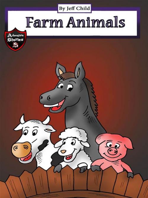 Cover of the book Farm Animals by Jeff Child, Self Publisher
