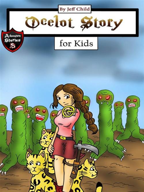 Cover of the book Ocelot Story by Jeff Child, Self Publisher