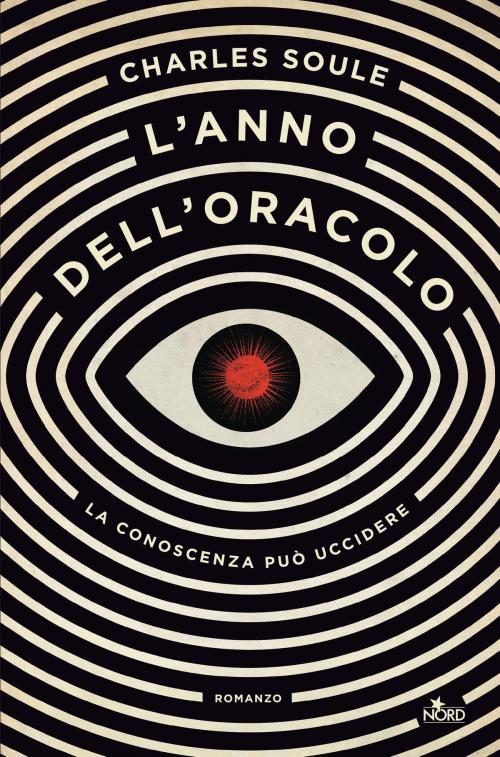 Cover of the book L'anno dell'Oracolo by Charles Soule, Casa Editrice Nord
