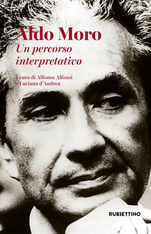Cover of the book Aldo Moro by AA.VV., Rubbettino Editore
