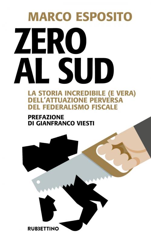 Cover of the book Zero al Sud by Marco Esposito, Rubbettino Editore