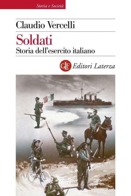 Cover of the book Soldati by Claudio Vercelli, Editori Laterza