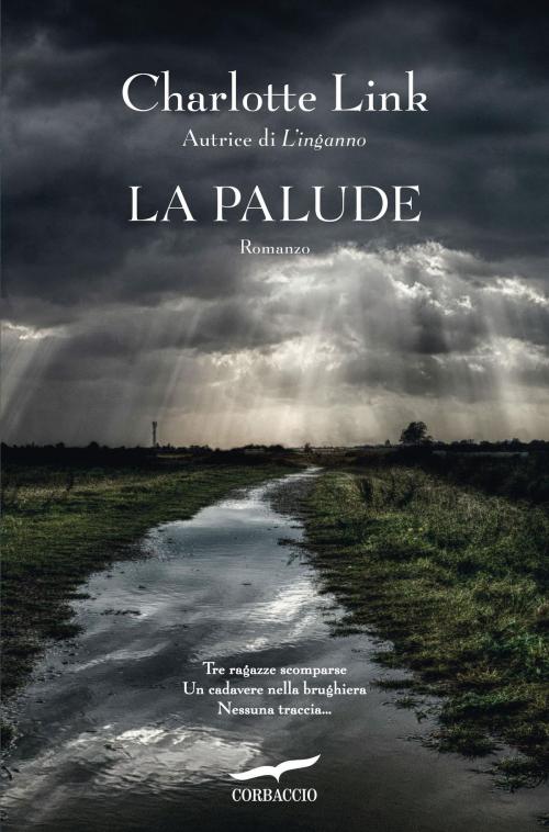 Cover of the book La palude by Charlotte Link, Corbaccio